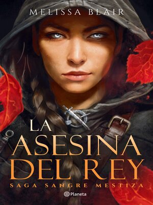 La asesina del Rey - ebook